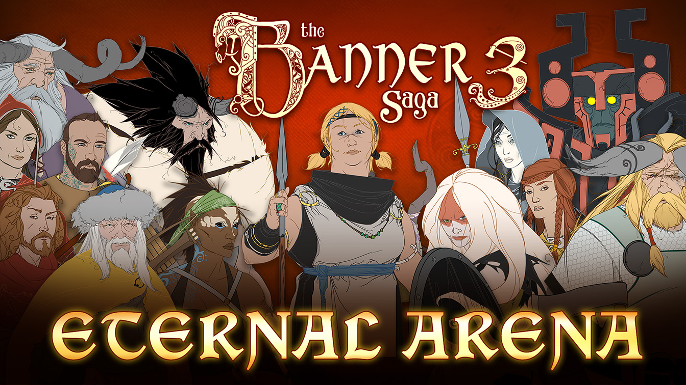 the banner saga 3 eternal arena base game